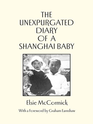 cover image of The Unexpurgated Diary of a Shanghai Baby